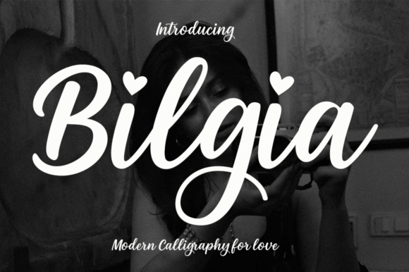 Bilgia: A Modern Calligraphy Font with Romantic Elegance