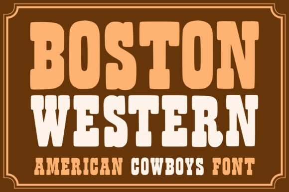Boston Western Font