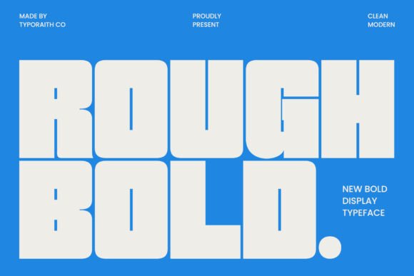 Rough Bold: A Modern Display Font with Power and Presence