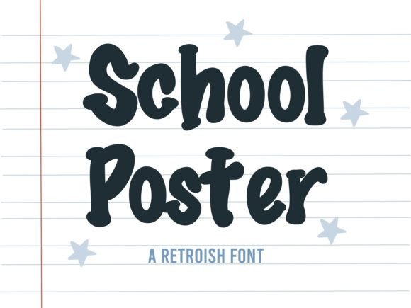 School Poster: A Playful Font That Brings Creativity to Your Projects